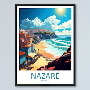 Nazaré Travel Print Wall Art Nazaré Wall Hanging Home Décor Nazaré Gift Art Lovers Portugal Art Lover Gift Nazaré Wall Décor