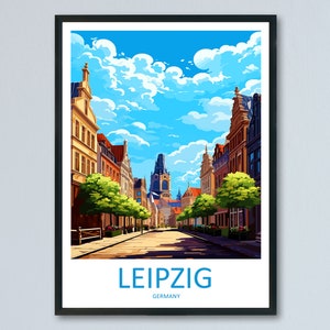 Leipzig Travel Print Wall Art Leipzig Wall Hanging Home Decoration Leipzig Gift Art Lovers Wall Art Print Art Leipzig Germany Poster