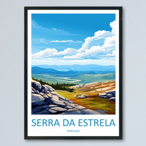 Serra Da Estrela Travel Print Wall Art Serra Da Estrela Pared Colgante Decoración del hogar Serra Da Estrela Regalo Amantes del arte Portugal Regalo amante del arte