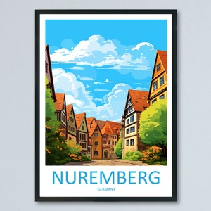 Nuremberg Travel Print Wall Art Nuremberg Wall Hanging Home Decoration Nuremberg Gift Art Lovers Wall Art Print Art Nuremberg Germany Poster