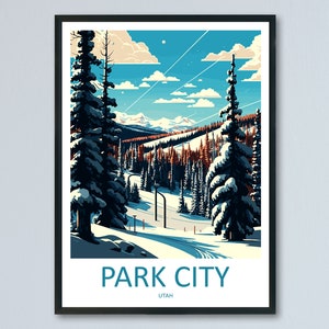 Park City Travel Print Wall Art Park City Wall Hanging Home Décor Park City Gift Art Lovers Ski Art Lover Gift Park City Print Skiing Print