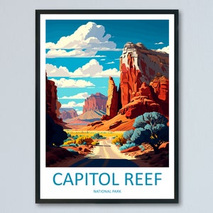 Capitol Reef National Park Travel Print Wall Art Capitol Reef National Park Wall Hanging Home Décor Capitol Reef National Park Gift Art