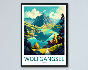 May include: A vintage travel poster featuring a scenic view of Wolfgangsee, Austria. The poster depicts a turquoise lake surrounded by lush green mountains and a small wooden cabin on the shore. The sky is a bright blue with fluffy white clouds.