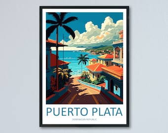 Puerto Plata Travel Print Wall Art Puerto Plata Wall Hanging Home Décor Puerto Plata Gift Art Lovers Wall Art Caribbean Travel Print
