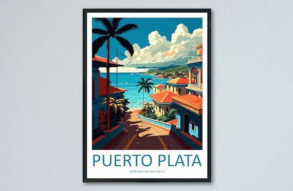 Puerto Plata Travel Print Wall Art Puerto Plata Wall Hanging Home Décor Puerto Plata Gift Art Lovers Wall Art Caribbean Travel Print