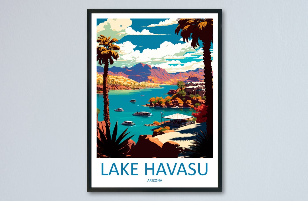 Lake Havasu Travel Print Wall Art Lake Havasu Wall Hanging Home Décor