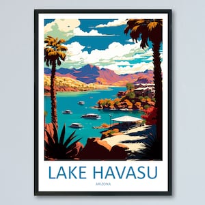 Lake Havasu Travel Print Wall Art Lake Havasu Wall Hanging Home Décor Lake Havasu Gift Art Lovers Arizona Art Lover Gift Arizona Travel