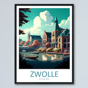 Zwolle Travel Print Wall Art Zwolle Wall Hanging Home Décor Zwolle Gift Art Lovers Netherlands Art Lover Gift Zwolle Travel Art