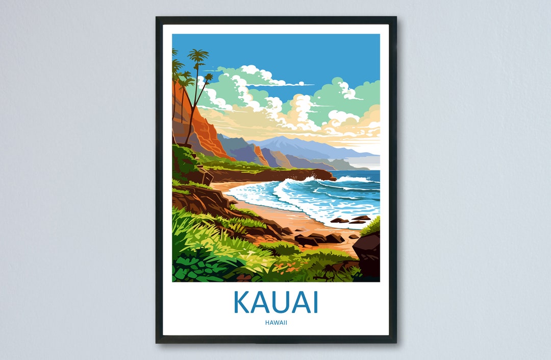 Kauai Travel Print Wall Art Kauai Wall Hanging Home Décor Kauai Gift Art Lovers Hawaii Art Lover