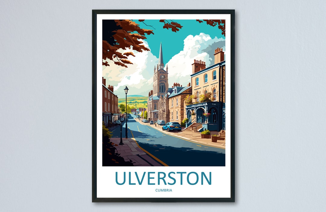 Ulverston Travel Print Wall Art Ulverston Wall Hanging Home Etsy UK