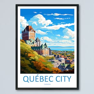 Art mural imprimé voyage de la ville de Québec Tenture murale de la ville de Québec Décoration d'intérieur Cadeau de la ville de Québec Amateurs d'art Canada Cadeau pour amateur d'art Cadeau de la ville de Québec