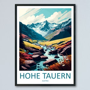 Hohe Tauern Travel Print Wall Art Hohe Tauern Wall Hanging Home Décor Hohe Tauern Gift Art Lovers Austria Art Lover Gift Hohe Tauern Park