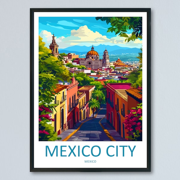 Impression de voyage de Mexico, art mural, tenture murale de Mexico, décoration d'intérieur, cadeau de la ville de Mexico pour les amateurs d'art, impression d'art mural, impression d'art de Mexico