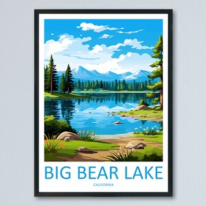 Big Bear Lake Travel Print Wall Art Big Bear Lake Wall Hanging Home Décor Big Bear Lake Gift Art Lovers California Art Lover Gift Lake Art