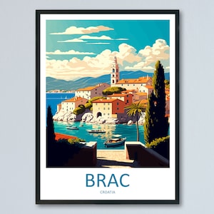 Brac Travel Print Wall Art Brac Wall Hanging Home Décor Brac Gift Art Lovers Croatia Art Lover Gift Brac Travel Poster Wall Art