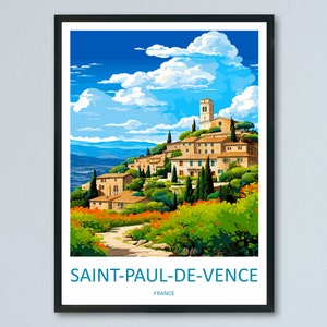 Saint-Paul-De-Vence Travel Print Wall Art Saint-Paul-De-Vence Pared colgante Decoración del hogar Saint-Paul-De-Vence Regalo Amantes del arte Francia Amante del arte