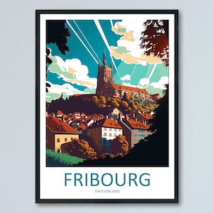 Fribourg Travel Print Wall Art Fribourg Wall Hanging Home Décor Fribourg Gift Art Lovers Switzerland Art Lover Gift Fribourg Travel Art