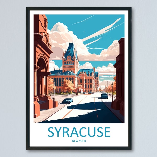 Syracuse Travel Print Wall Art Syracuse Wall Hanging Home Décor Syracuse Gift Art Lovers New York State Art Gift Lover Poster