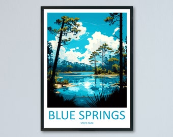 May include: A vintage-style poster featuring a scenic view of Blue Springs State Park. The poster depicts a tranquil lake surrounded by lush greenery and towering trees, with a bright blue sky and fluffy white clouds overhead. The text "BLUE SPRINGS STATE PARK" is displayed at the bottom of the poster.