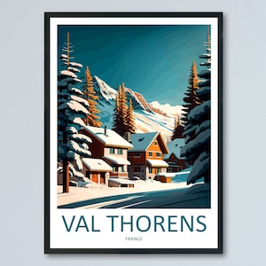 Val Thorens Travel Print Wall Art Val Thorens Wall Hanging Home Décor Val Thorens Gift Art Lovers Ski Art Lover Gift Val Thorens Print Ski