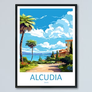 Alcudia Travel Print Wall Art Alcudia Wall Hanging Home Décor Alcudia Gift Art Lovers Spain Art Lover Gift Alcudia Spain Poster Art