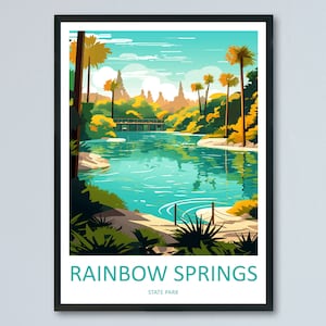 Rainbow Springs State Park Travel Print Wall Art Rainbow Springs Wall Hanging Home Décor Rainbow Springs Gift Art Lovers Florida Art Gift
