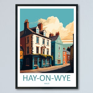 Hay-On-Wye Travel Print Wall Art Hay-On-Wye Wall Hanging Home Décor Hay-On-Wye Gift Art Lovers Welsh Art Lover Gift Hay-On-Wye Travel Gift