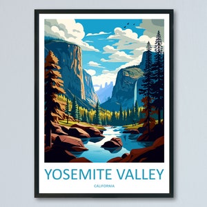 Yosemite Valley National Park Travel Print Wall Art Yosemite Valley Wall Hanging Home Décor Yosemite Valley Gift Art Lovers California Art