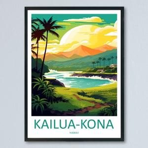 Kailua-Kona Travel Print Wall Art Kailua-Kona Wall Hanging Home Décor Kailua-Kona Gift Art Lovers Hawaii Art Lover Gift Print Artwork