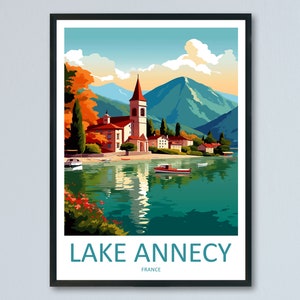 Lake Annecy Travel Print Wall Art Lake Annecy Wall Hanging Home Decor Lake Annecy Gift Art Lovers Wall Art Print Art Lake Annecy Wall Art