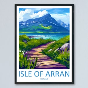 Isle Of Arran Travel Print Wall Art Isle Of Arran Wall Hanging Home Décor Isle Of Arran Gift Art Lovers Scotland Art Lover Gift Isle Poster