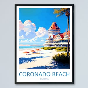 Coronado Beach Travel Print Wall Art Coronado Beach Wall Hanging Home Décor Coronado Beach Gift Art Lovers California Art Lover Gift Print