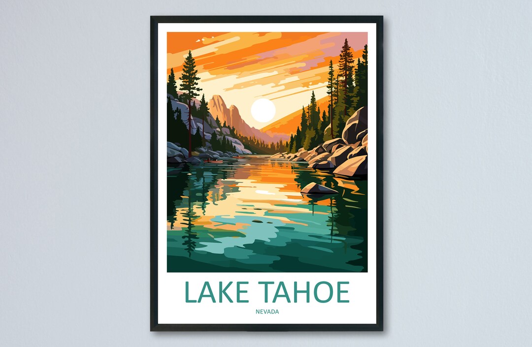 Lake Tahoe Travel Print Wall Art Lake Tahoe Wall Hanging Home Décor