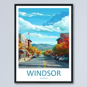 Impresión de viaje de Windsor Arte de pared Colgante de pared de Windsor Colorado Decoración del hogar Regalo de Windsor Colorado Amantes del arte Regalo de arte de Windsor Colorado
