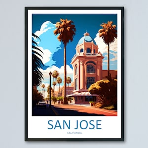 San Jose reizen afdrukken kunst aan de muur San Jose muur hangende huisinrichting San Jose cadeau kunstliefhebbers Californië kunstposter San Jose muur poster reizen