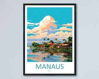 Impresión de viaje de Manaus, arte de pared, colgante de pared de Manaus, decoración del hogar, regalo de Manaus, arte de pared para amantes del arte, impresión artística, póster de viaje de Brasil