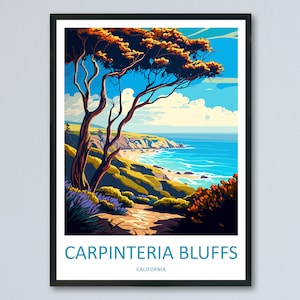 May include: A vintage travel poster featuring a scenic view of Carpinteria Bluffs, California. The poster depicts a lush green hillside with a winding path leading to a picturesque coastline with blue water and white sand. A large tree with brown branches and green leaves frames the scene.