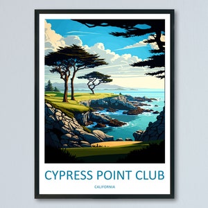 Cypress Point Club Travel Print Wall Art Cypress Point Club Wall Hanging Home Décor Cypress Point Club Gift Art Lovers California Art Gift