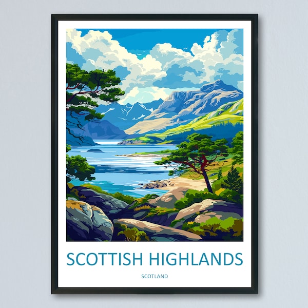 Scottish Highlands Travel Print Highlands Home Décor Scottish Highlands Art Print Highlands Wall Print For Scottish Gift For Scotland Wall