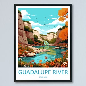 Guadalupe River State Park Travel Print Wall Art Guadalupe River Wall Hanging Home Décor Guadalupe River Gift Art Lovers Texas Art Lover