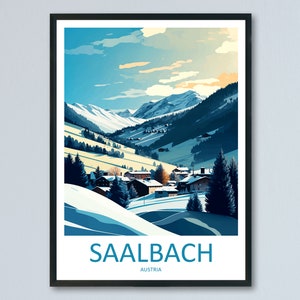 Saalbach Travel Print Wall Art Saalbach Wall Hanging Home Décor Saalbach Gift Art Lovers Austria Art Lover Gift Saalbach Travel Poster