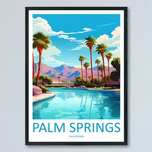 Palm Springs Travel Print Wall Art Palm Springs Wall Hanging Home Décor Palm Springs Gift Art Lovers California Art Lover Gift Palm Springs