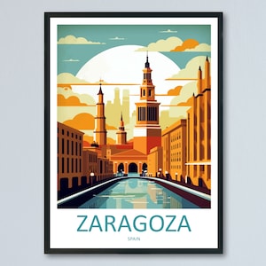 Zaragoza Travel Print Wall Art Zaragoza Wall Hanging Home Décor Zaragoza Gift Art Lovers Spain Art Lover Gift Zaragoza Print Spain Wall Art