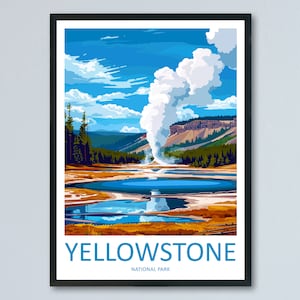 Yellowstone National Park Travel Print Wall Art Yellowstone National Park Wall Hanging Home Décor Yellowstone National Park Art Gift Poster