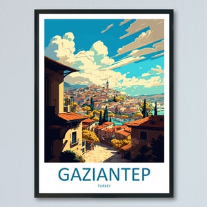 Gaziantep Travel Print Wall Art Gaziantep Wall Hanging Home Décor Gaziantep Gift Art Lovers Turkey Art Lover Gift Gaziantep Turkey Travel