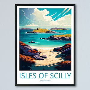 Isles of Scilly Travel Print Wall Art Isles of Scilly Wall Hanging Home Decoration Isles of Scilly Gift Art Lovers Wall Art Print Scilly Art