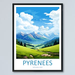 Pyrénées National Park Travel Print Wall Art Pyrénées Wall Hanging Home Décor Pyrénées National Park Gift Art Lovers France Art Lover Gift