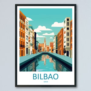 Bilbao Travel Print Wall Art Bilbao Wall Hanging Home Décor Bilbao Gift Art Lovers Spain Art Lover Gift Bilbao Wall Décor Bilbao Spain Print