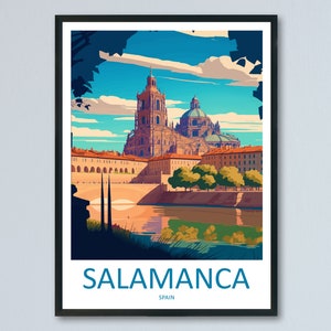 Salamanca Travel Print Wall Art Salamanca Wall Hanging Home Décor Salamanca Gift Art Lovers Spain Art Lover Gift Salamanca Print Spain Art