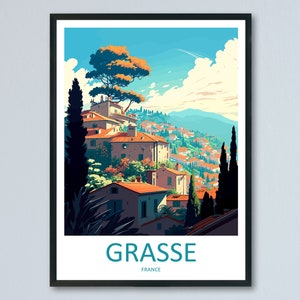 Grasse Travel Print Wall Art Grasse Wall Hanging Home Décor Grasse Gift Art Lovers France Art Lover Gift Grasse Print France Artwork Gift